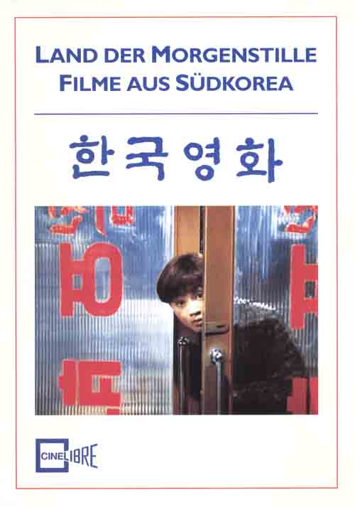 Land der Morgenstille - Filme aus Südkorea
